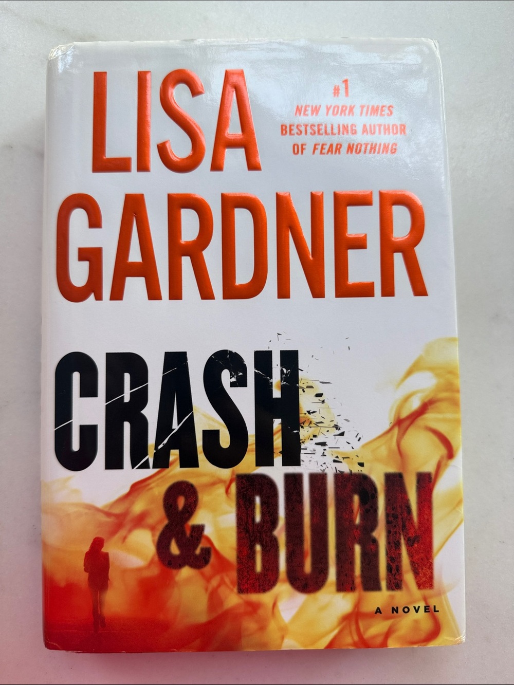 Crash & Burn by Lisa Gardner, hardback